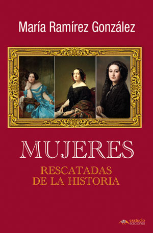 Mujeres rescatadas de la Historia