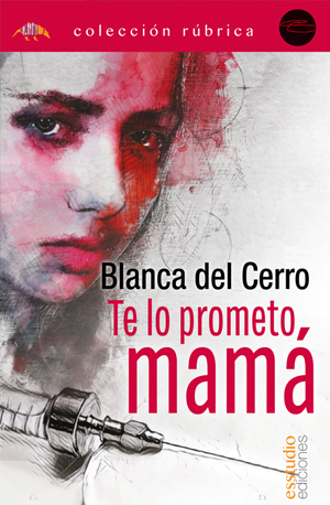 Te lo prometo, mamá