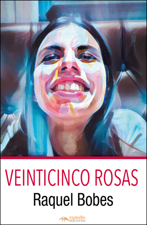 Veinticinco rosas