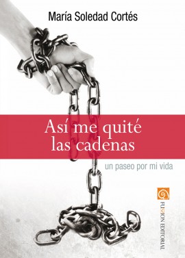 Así me quité las cadenas