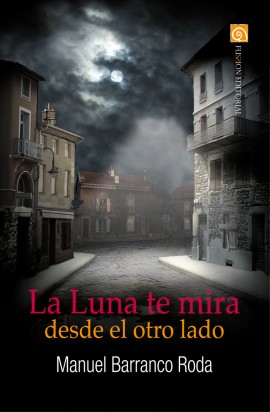 La Luna te mira desde el otro lado