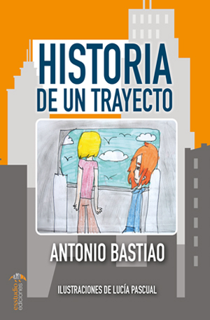Historia de un trayecto