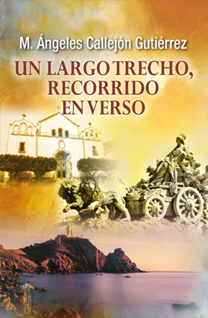 Un largo trecho, recorrido en verso