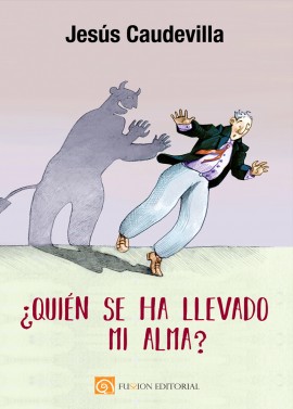 ¿Quién se ha llevado mi alma?