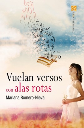Vuelan versos con alas rotas